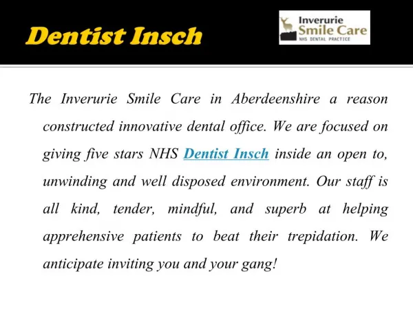 Best Dental Caring by NHS Dentist in Inverurie
