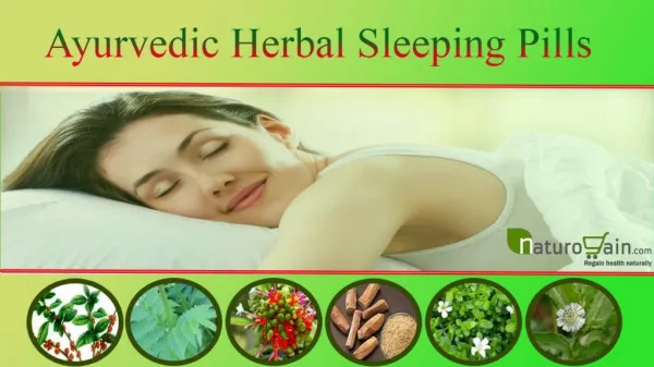Ayurvedic Herbal Sleeping Pills that Are Non-Habit Forming a