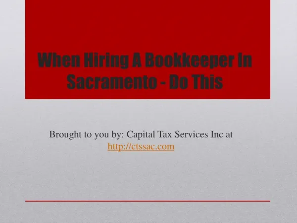 When Hiring A Bookkeeper In Sacramento - Do This