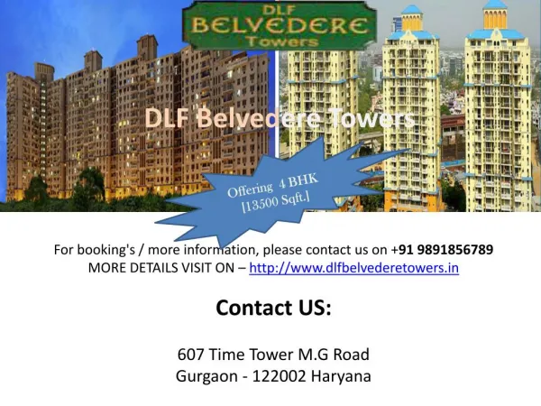 SoftLaunch Project DLF Belvedere Towers 4 BHK Residential Ho