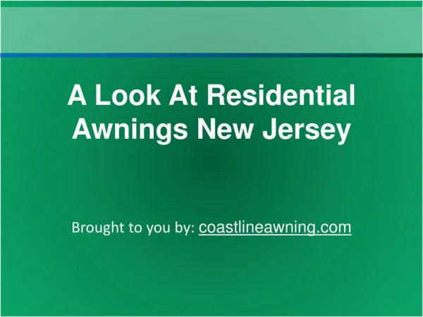 A Look At Residential Awnings New Jersey
