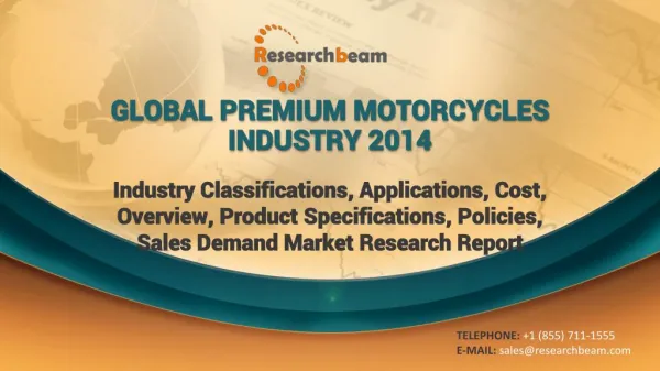 2014 Global Premium Motorcycles Industry Classifications, Ap