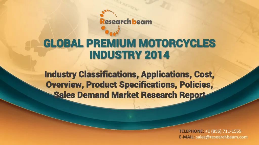 global premium motorcycles industry 2014