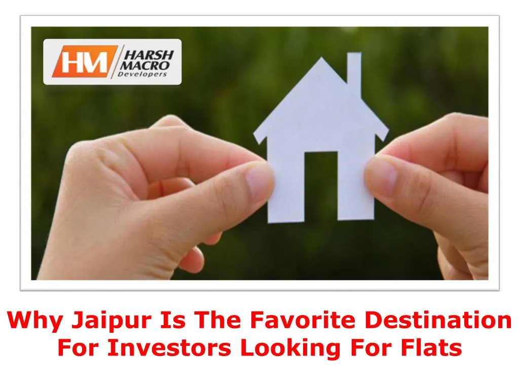 why jaipur is the favorite destination for investors looking for flats
