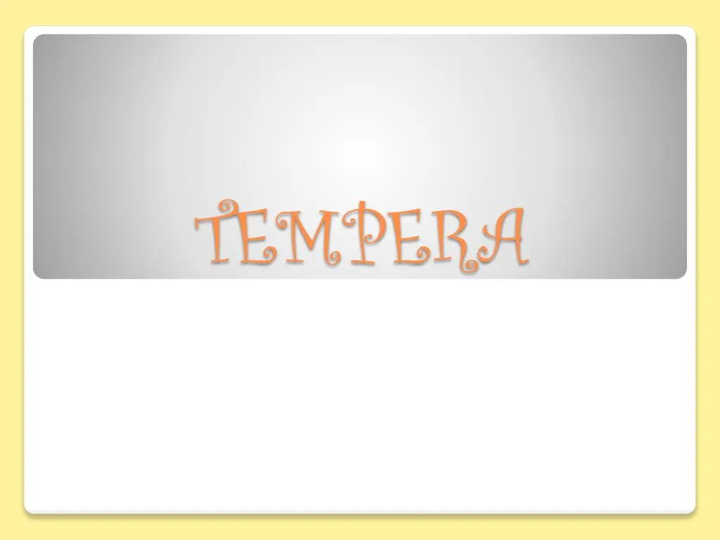 tempera
