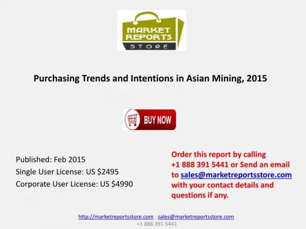 Intentions and Purchasing Trends in Asian Mining 2015