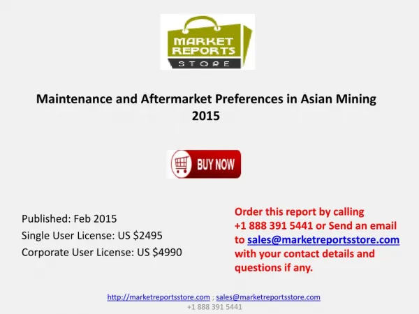 Aftermarket Preferences and Maintenance in Asian Mining 2015