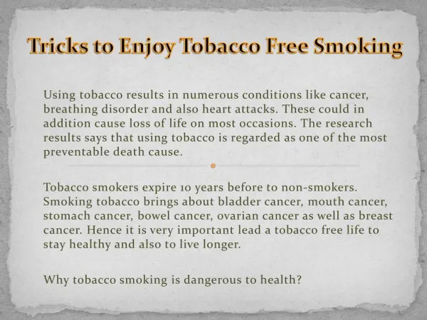 Tricks to Enjoy Tobacco Free Smoking