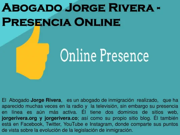 Abogado Jorge Rivera - Presencia Online