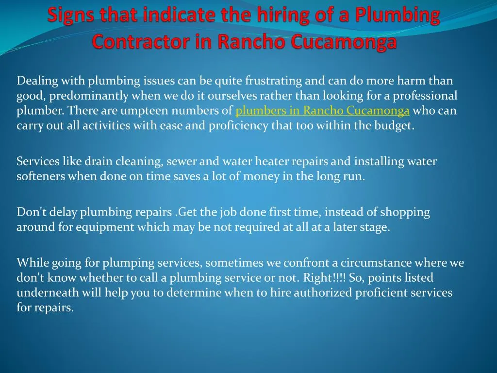 signs that indicate the hiring of a plumbing contractor in rancho cucamonga