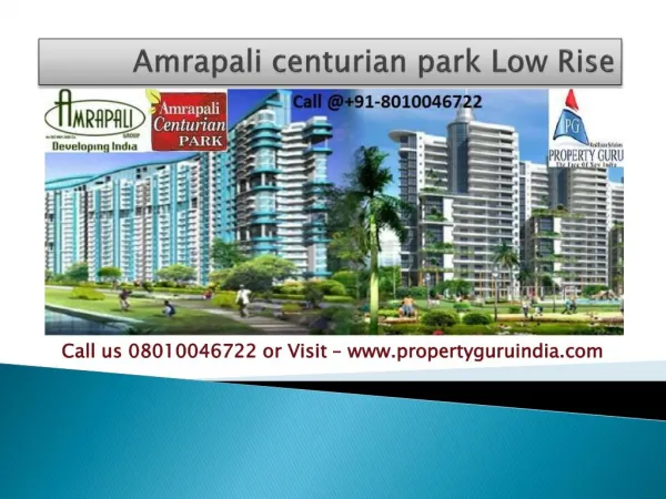 Amrapali Centurian Park Low Rise Noida Extension 2,3 bhk