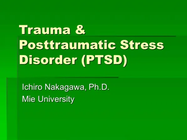 Trauma Posttraumatic Stress Disorder PTSD