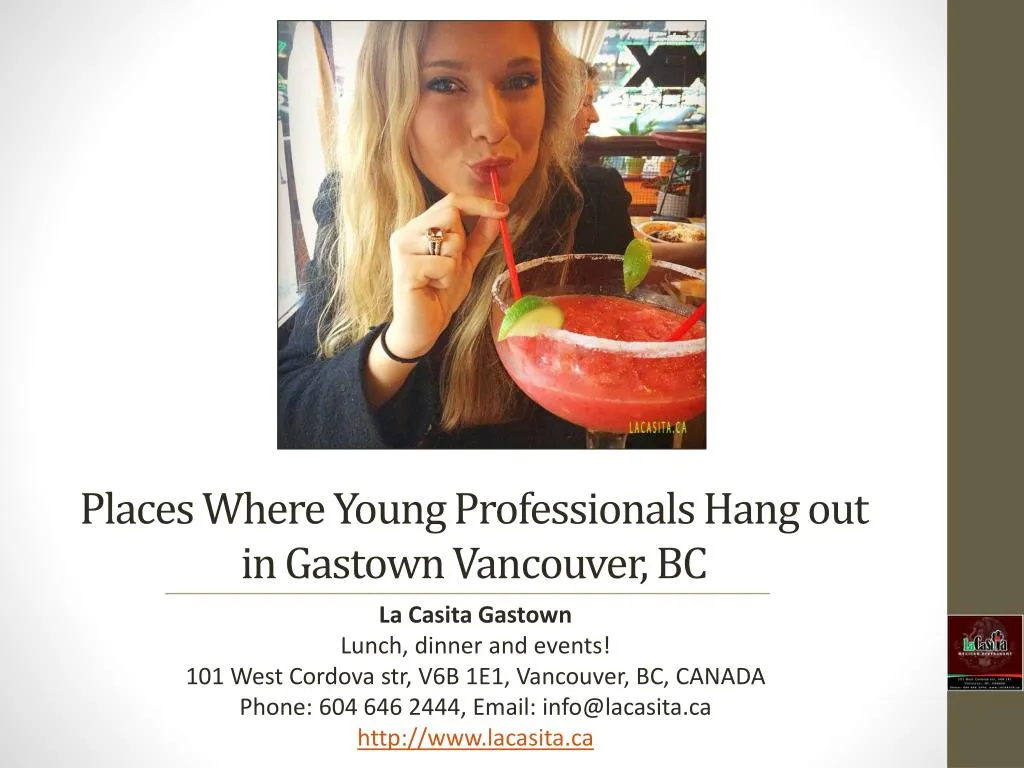 places where young professionals hang out in gastown vancouver bc