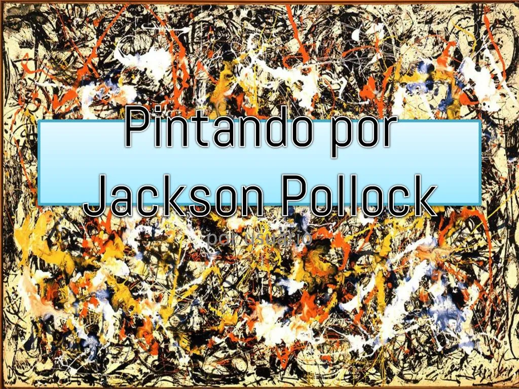 pintando por jackson pollock