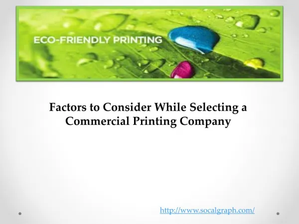 Factors to Consider While Selecting a Commercial Printing Co