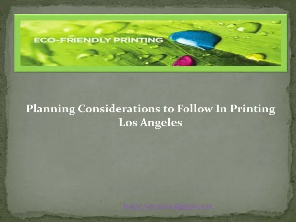 Planning Considerations to Follow In Printing Los Angeles