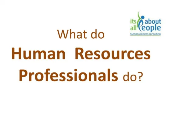 What do HR professionals do
