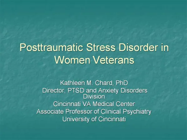 Posttraumatic Stress Disorder in Women Veterans