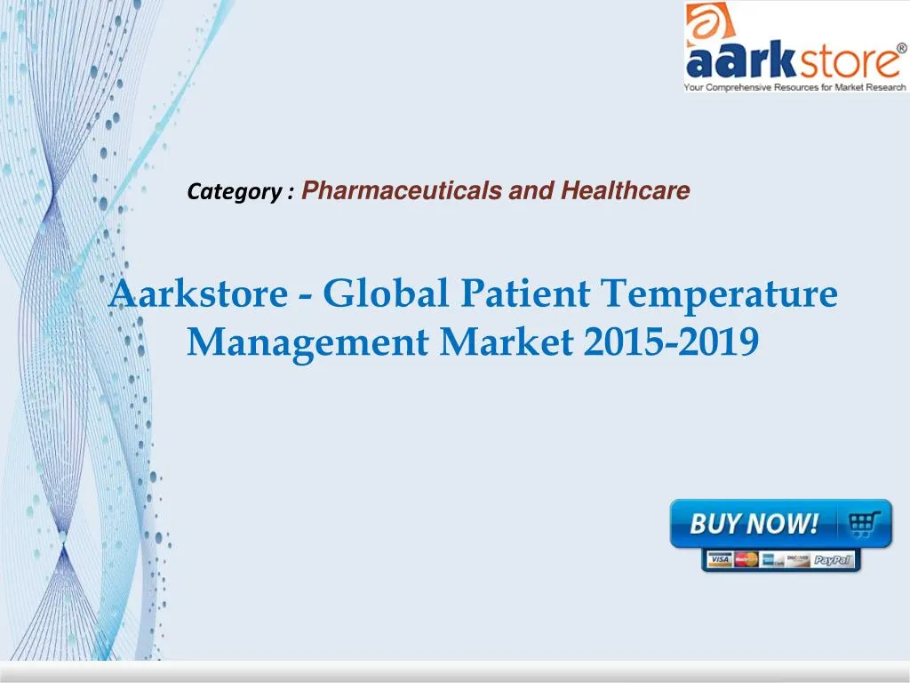 aarkstore global patient temperature management market 2015 2019