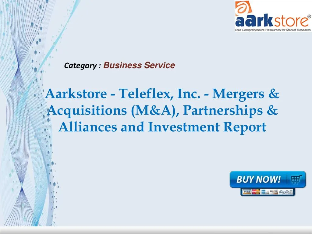 aarkstore teleflex inc mergers acquisitions m a partnerships alliances and investment report
