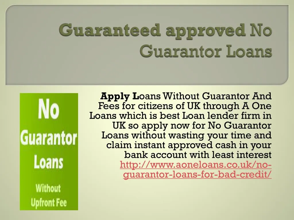 guaranteed approved no guarantor loans