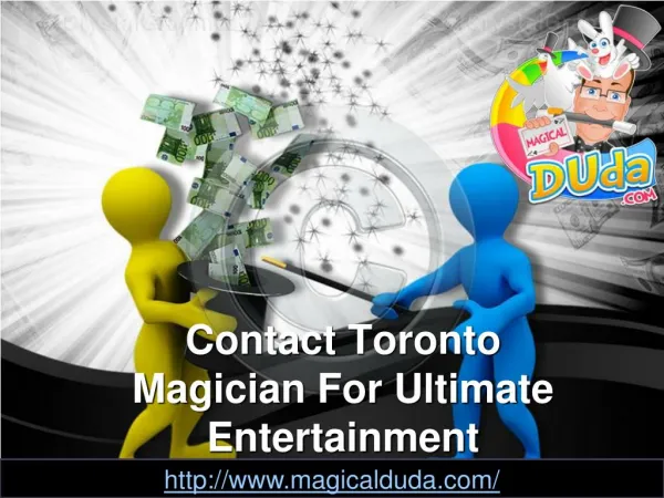 Contact Toronto Magician For Ultimate Entertainment