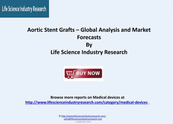 Aortic Stent Grafts Global Report and Market Review