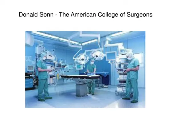 Donald Sonn - The American College of Surgeons