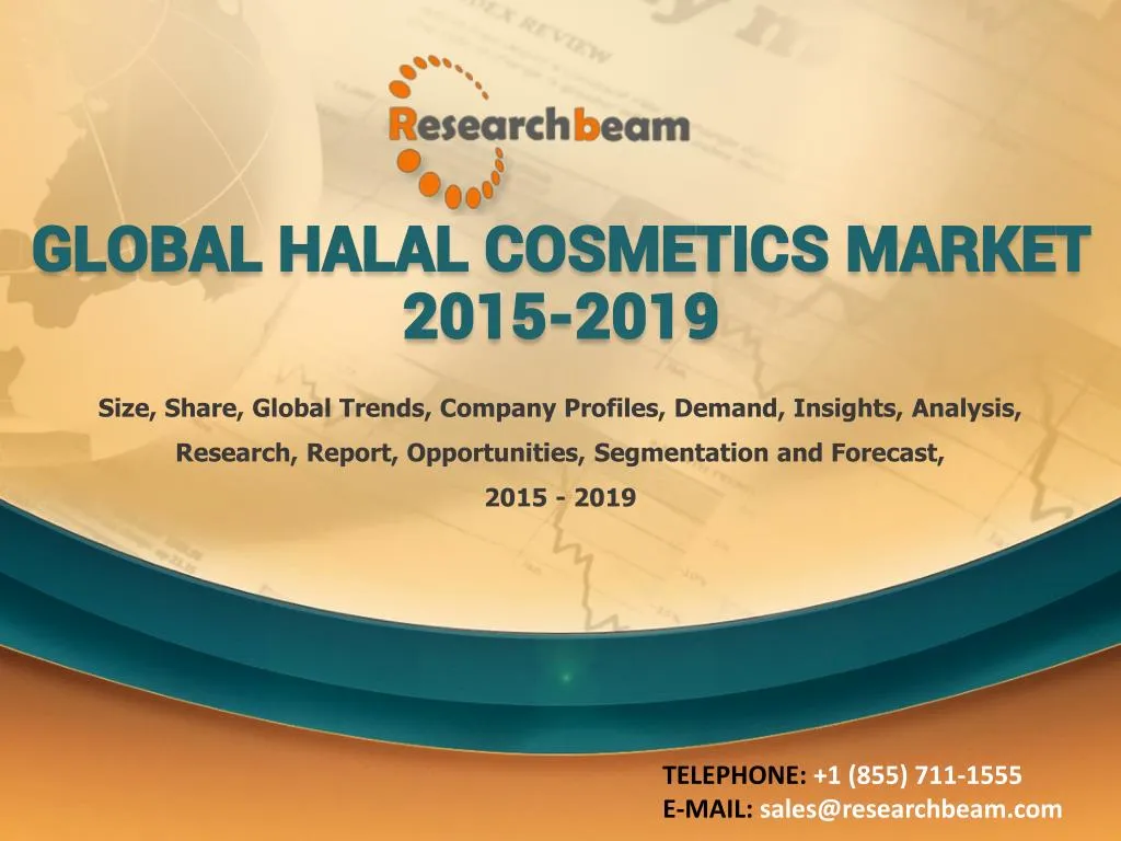 global halal cosmetics market 2015 2019