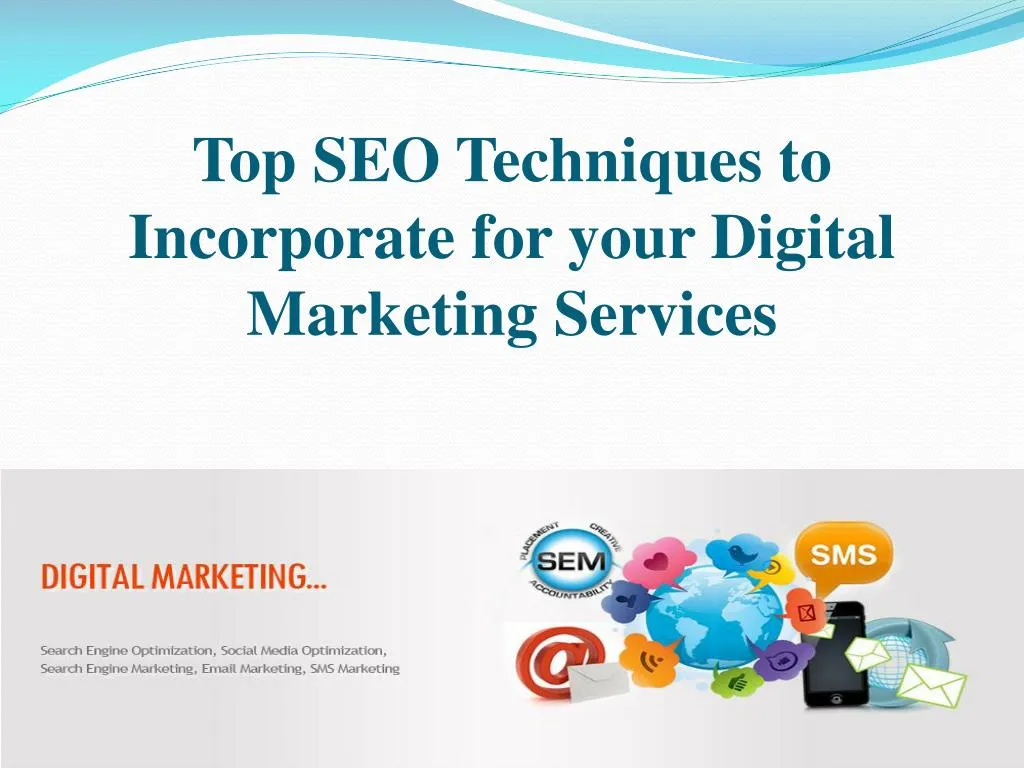 top seo techniques to incorporate for your digital marketing services