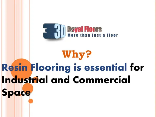 Resin Flooring is essential for Industrial and Commercial Sp
