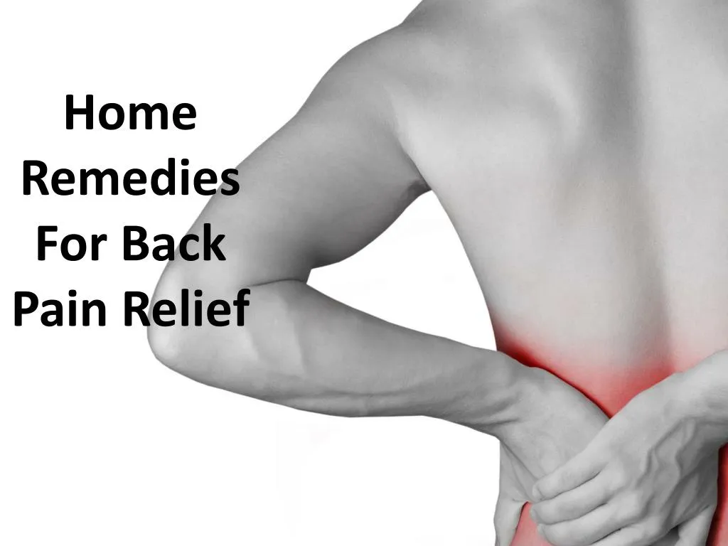 home remedies for back pain relief