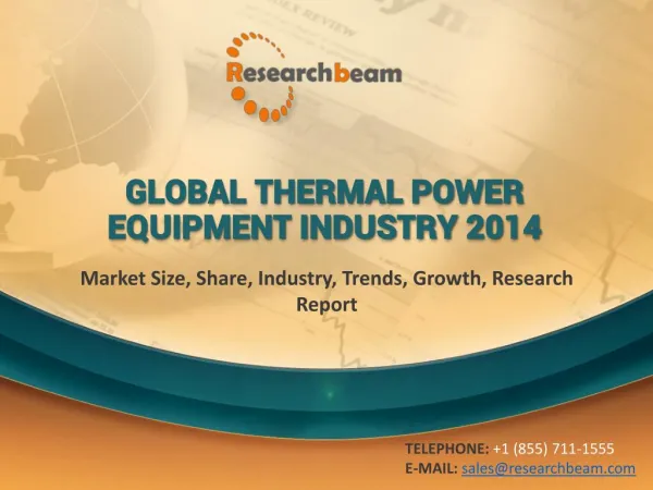 Global Thermal Power Equipment Market Size, Share, Industry