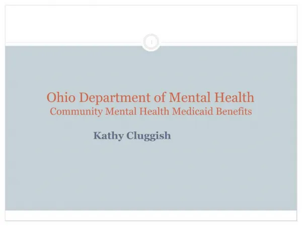 Ohio Department of Mental Health Community Mental Health Medicaid Benefits