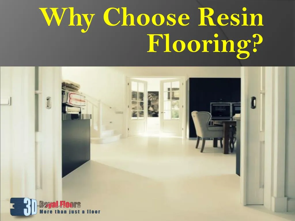 why choose resin flooring