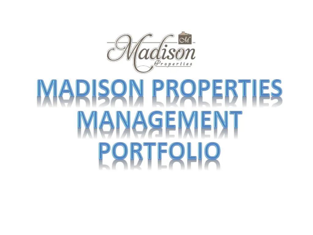 madison properties management portfolio