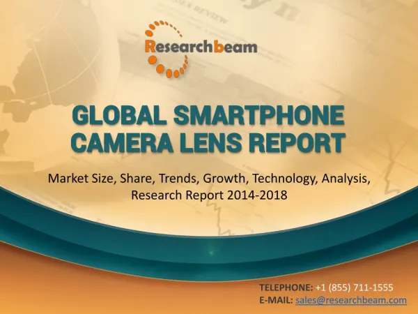 Global Smartphone Camera Lens Market Size, Share, Trends