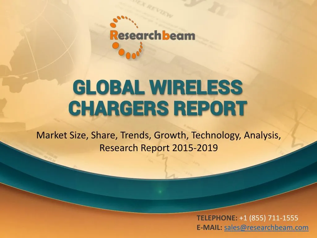 global wireless chargers report
