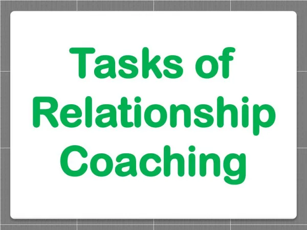 Tasks of Relationship Coaching