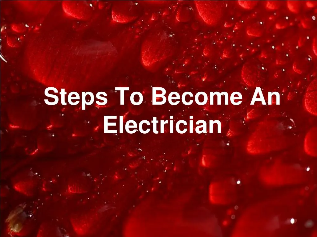 steps to become an electrician