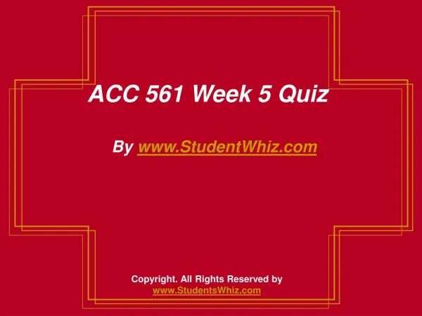 ACC 561 Week 5 knowledge check Assignment
