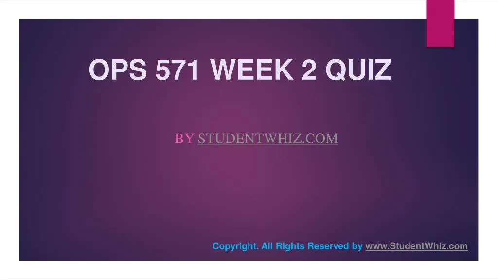 ops 571 week 2 quiz