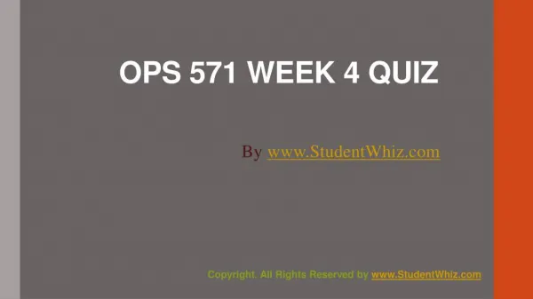 OPS 571 Week 4 Quiz or Knowledge Check