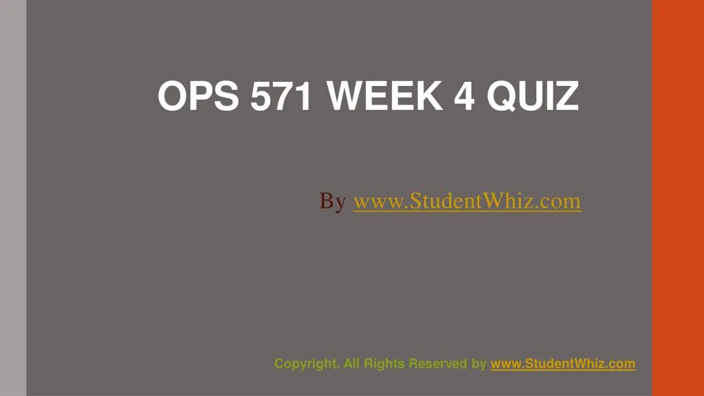 ops 571 week 4 quiz