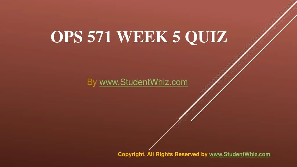 ops 571 week 5 quiz