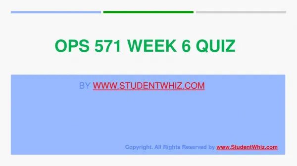 OPS 571 Week 6 Quiz or Knowledge Check