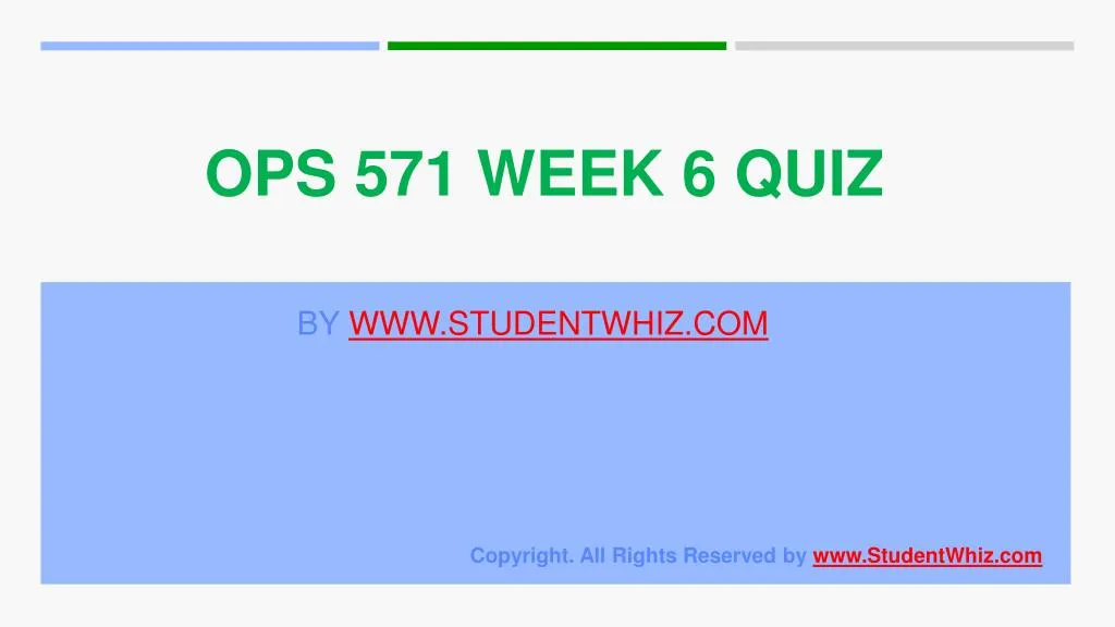 ops 571 week 6 quiz