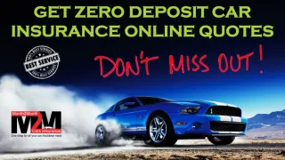 Car Insurance With Zero Deposit To Pay Up Front