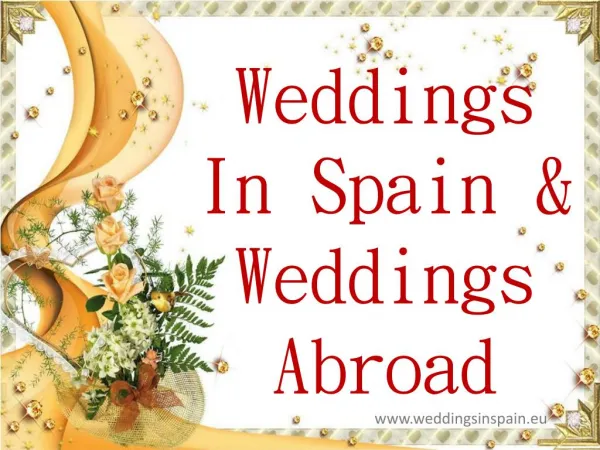 Weddings Spain | Wedding Destinations Abroad