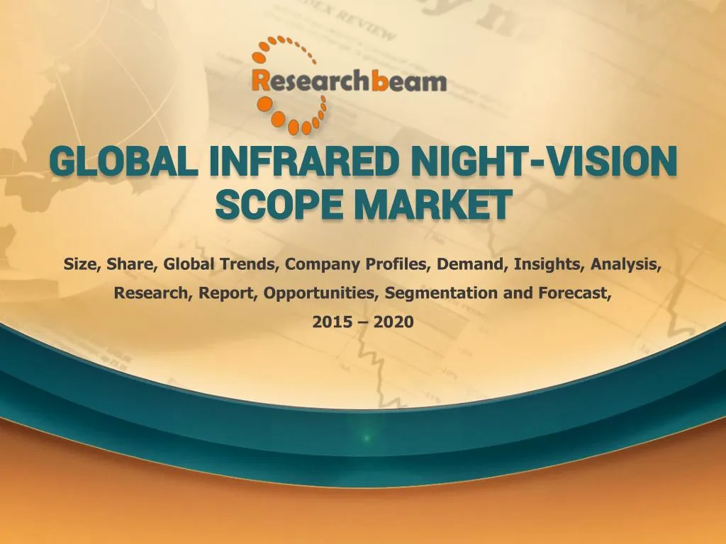 global infrared night vision scope market